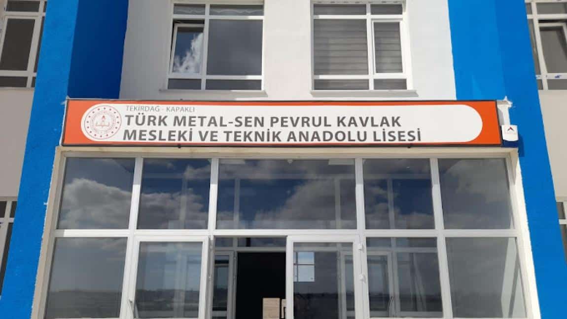 Türk Metal-San Pevrul Kavlak Mesleki ve Teknik Anadolu Lisesi
